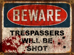 Beware Trespassers Will Be Shot- Halloween Decor Prop Road And Lawn Decoration Sign