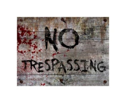 No Trespassing - Halloween Decor Prop Road And Lawn Decoration Sign